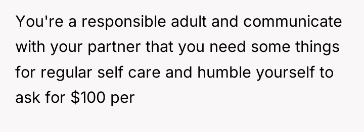 You're a responsible adult and communicate with your partner that...