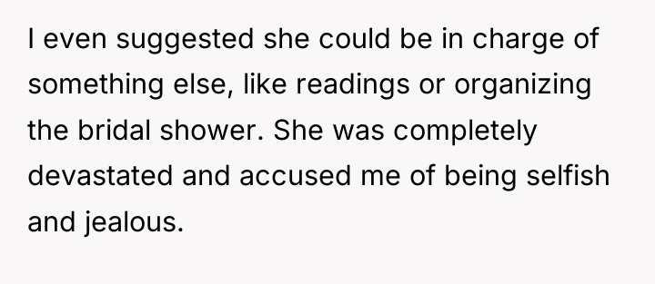 I even suggested she could be in charge of something...