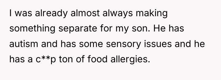 I was already almost always making something separate for my...