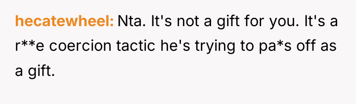 hecatewheel Nta. It's not a gift for you. It's a...
