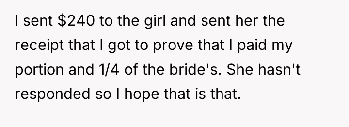 I sent $240 to the girl and sent her the...