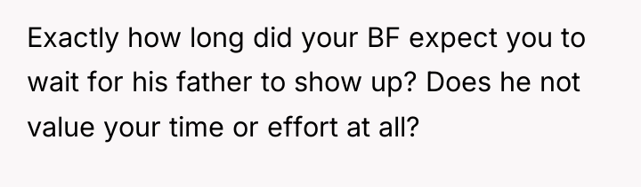 Exactly how long did your BF expect you to wait...