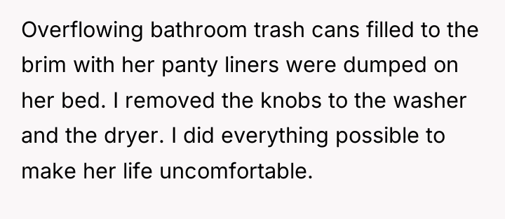Overflowing bathroom trash cans filled to the brim with her...