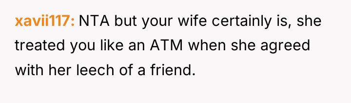 xavii117 NTA but your wife certainly is, she treated you...
