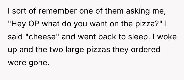 I sort of remember one of them asking me, "Hey...