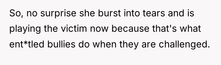 So, no surprise she burst into tears and is playing...