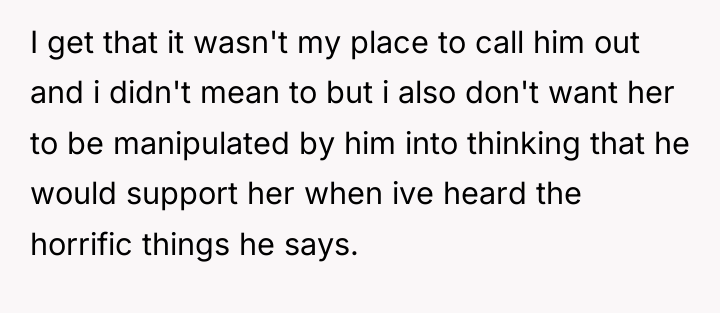 I get that it wasn't my place to call him...