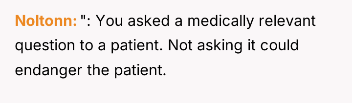 Noltonn ": You asked a medically relevant question to a...