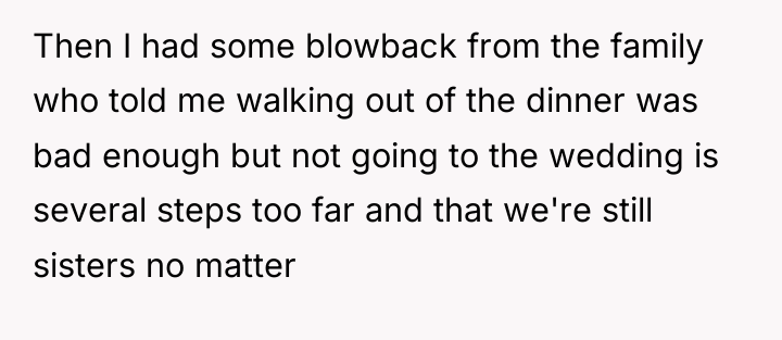 Then I had some blowback from the family who told...