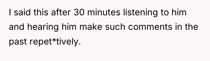 I said this after 30 minutes listening to him and...