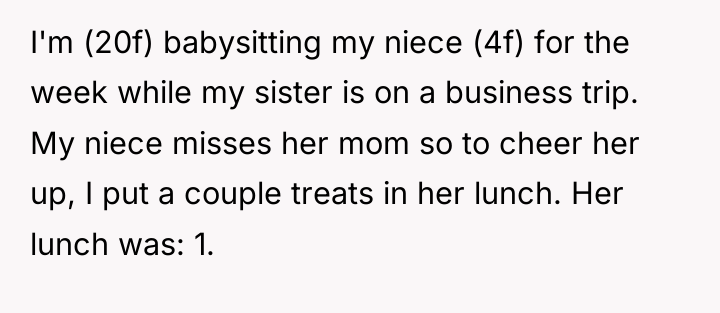 I'm (20f) babysitting my niece (4f) for the week while...