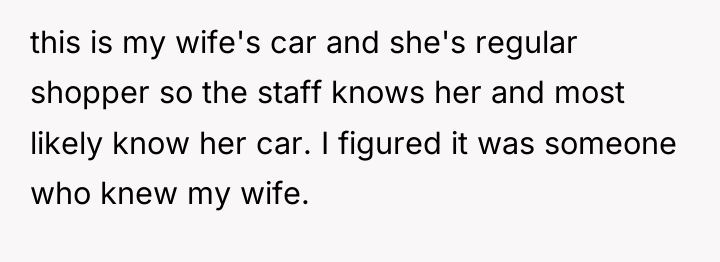 this is my wife's car and she's regular shopper so...