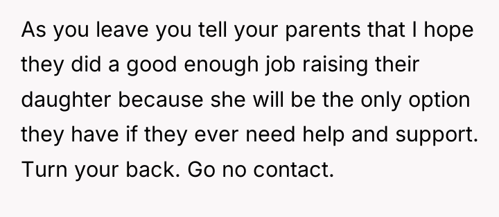 As you leave you tell your parents that I hope...