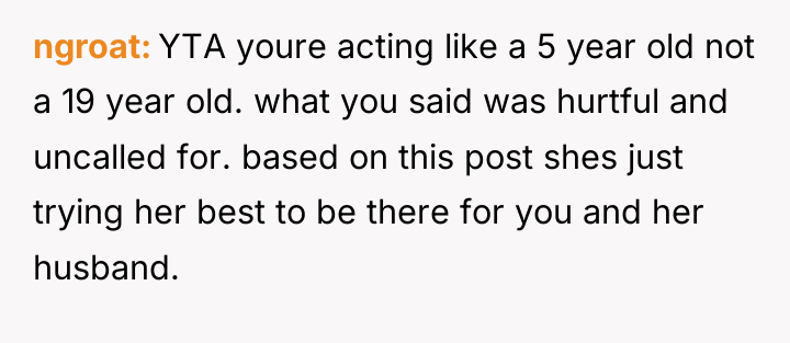 ngroat YTA youre acting like a 5 year old not...
