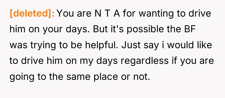 [deleted] You are N T A for wanting to drive...