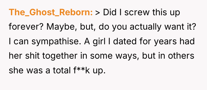 The_Ghost_Reborn > Did I screw this up forever? Maybe, but,...