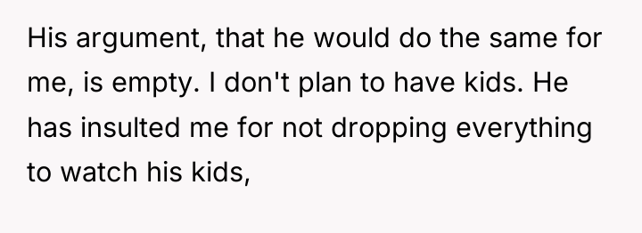 His argument, that he would do the same for me,...