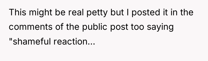 This might be real petty but I posted it in...