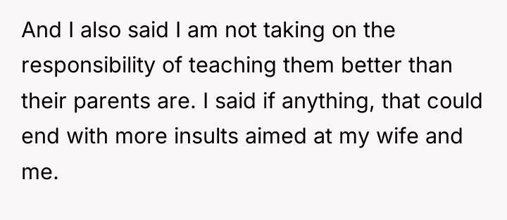 And I also said I am not taking on the...