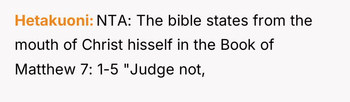 Hetakuoni NTA: The bible states from the mouth of Christ...
