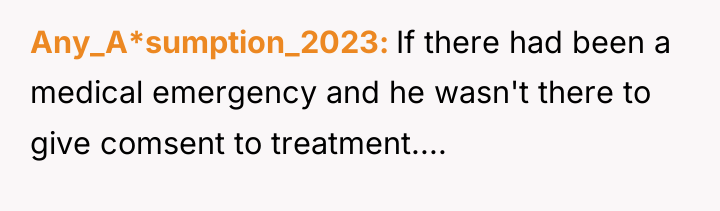 Any_A*sumption_2023 If there had been a medical emergency and he...