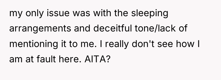 my only issue was with the sleeping arrangements and deceitful...