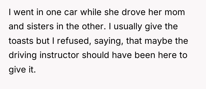 I went in one car while she drove her mom...