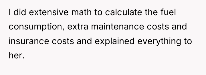 I did extensive math to calculate the fuel consumption, extra...