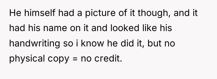 He himself had a picture of it though, and it...