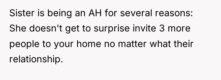 Sister is being an AH for several reasons: She doesn't...