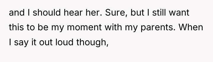 and I should hear her. Sure, but I still want...