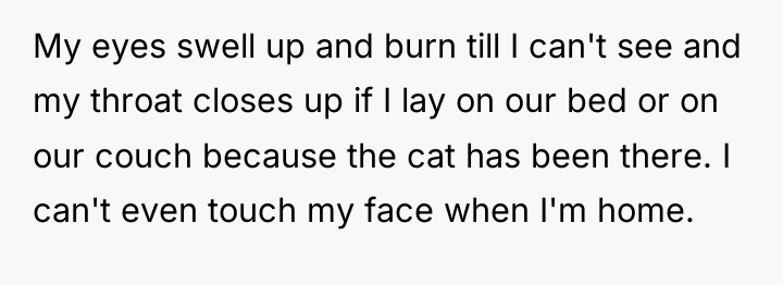My eyes swell up and burn till I can't see...