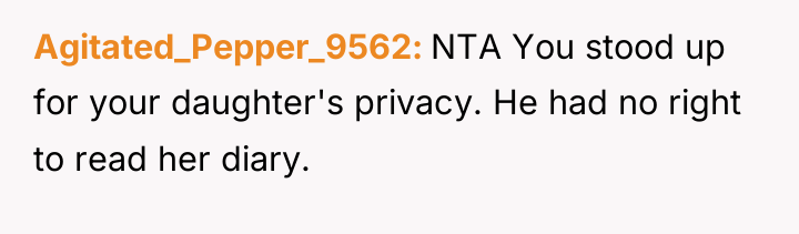 Agitated_Pepper_9562 NTA You stood up for your daughter's privacy. He...