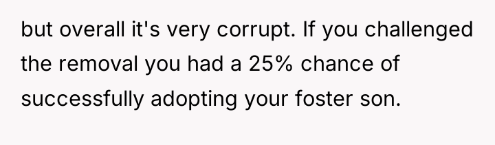 but overall it's very corrupt. If you challenged the removal...
