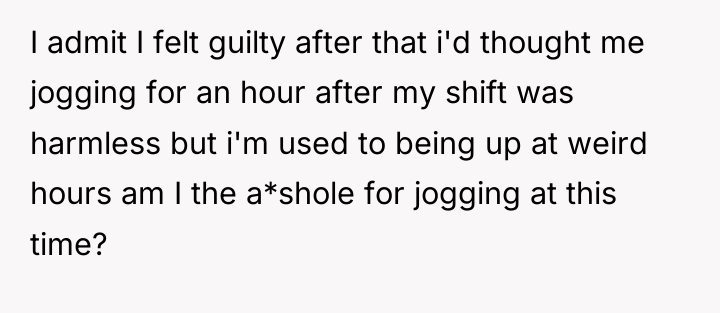 I admit I felt guilty after that i'd thought me...