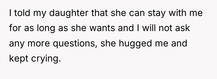 I told my daughter that she can stay with me...