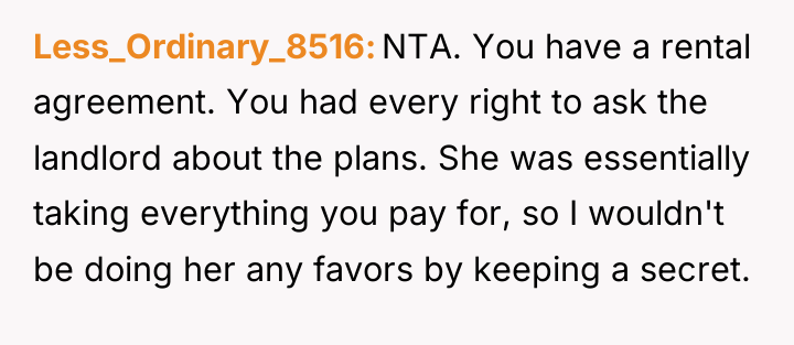 Less_Ordinary_8516 NTA. You have a rental agreement. You had every...