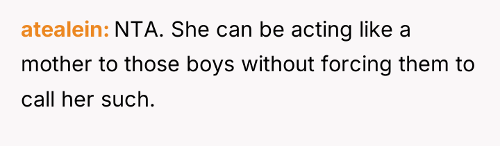 atealein NTA. She can be acting like a mother to...