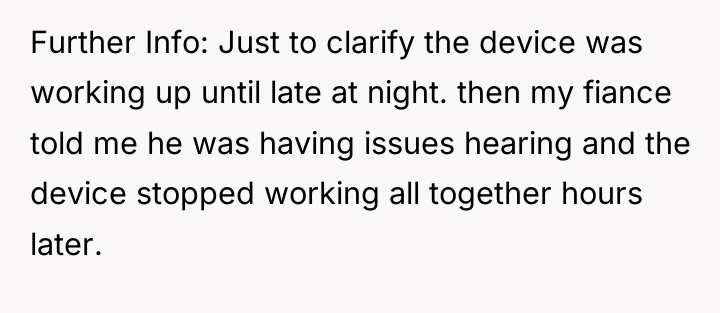 Further Info: Just to clarify the device was working up...