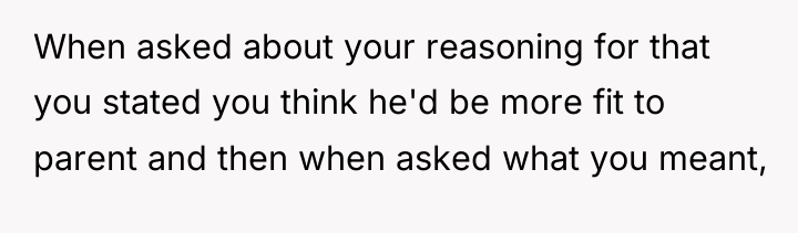 When asked about your reasoning for that you stated you...