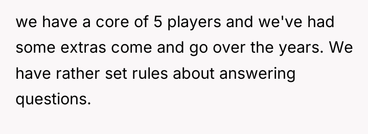 we have a core of 5 players and we've had...