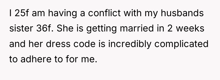 I 25f am having a conflict with my husbands sister...