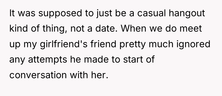 It was supposed to just be a casual hangout kind...