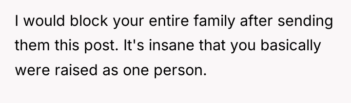 I would block your entire family after sending them this...