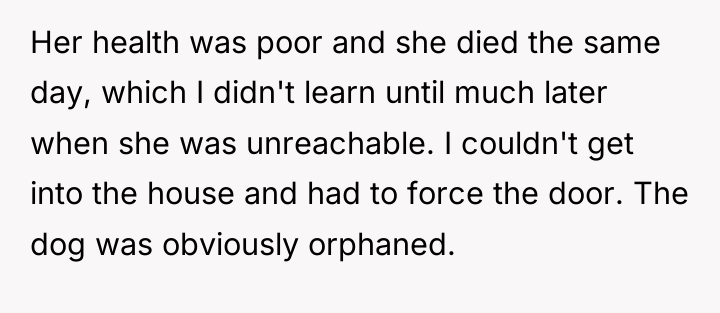Her health was poor and she died the same day,...