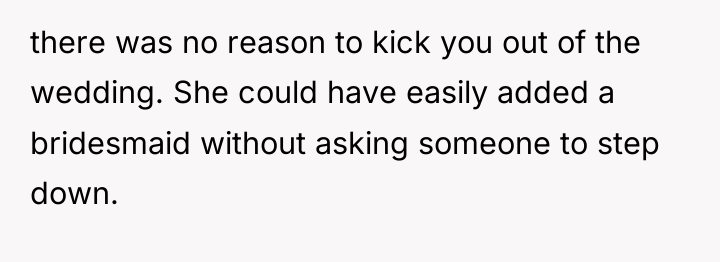 there was no reason to kick you out of the...