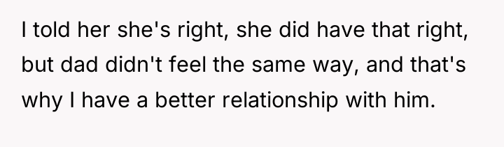 I told her she's right, she did have that right,...