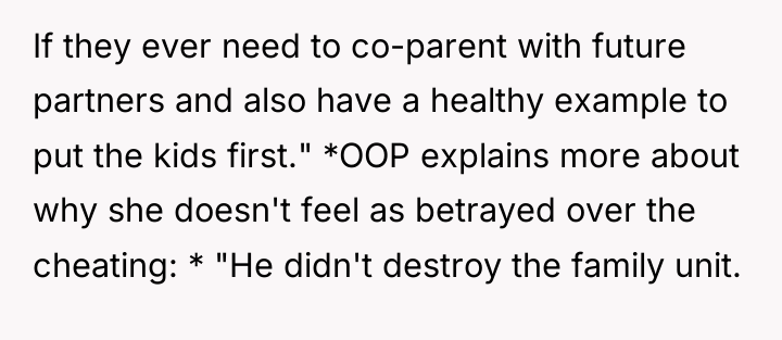 If they ever need to co-parent with future partners and...