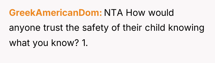 GreekAmericanDom NTA How would anyone trust the safety of their...