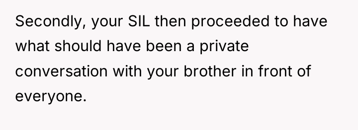 Secondly, your SIL then proceeded to have what should have...